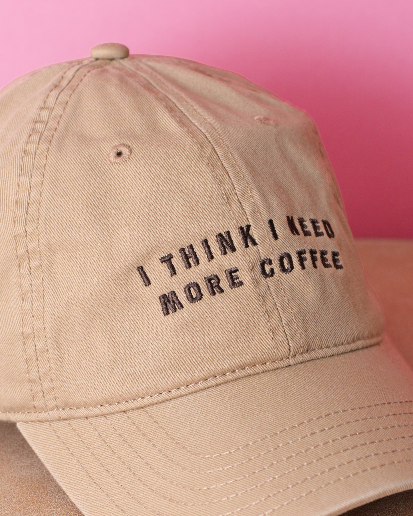 'I Think I Need More Coffee' Cotton Baseball Cap - NEW Sand Colour Available